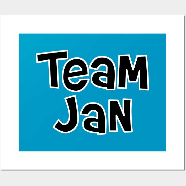 Team Jan Wall Art by GloopTrekker